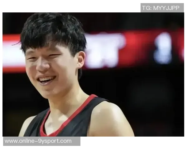 杨瀚森本赛季将面临上场时间不稳定与边缘角色的挑战